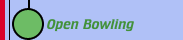 Open Bowling